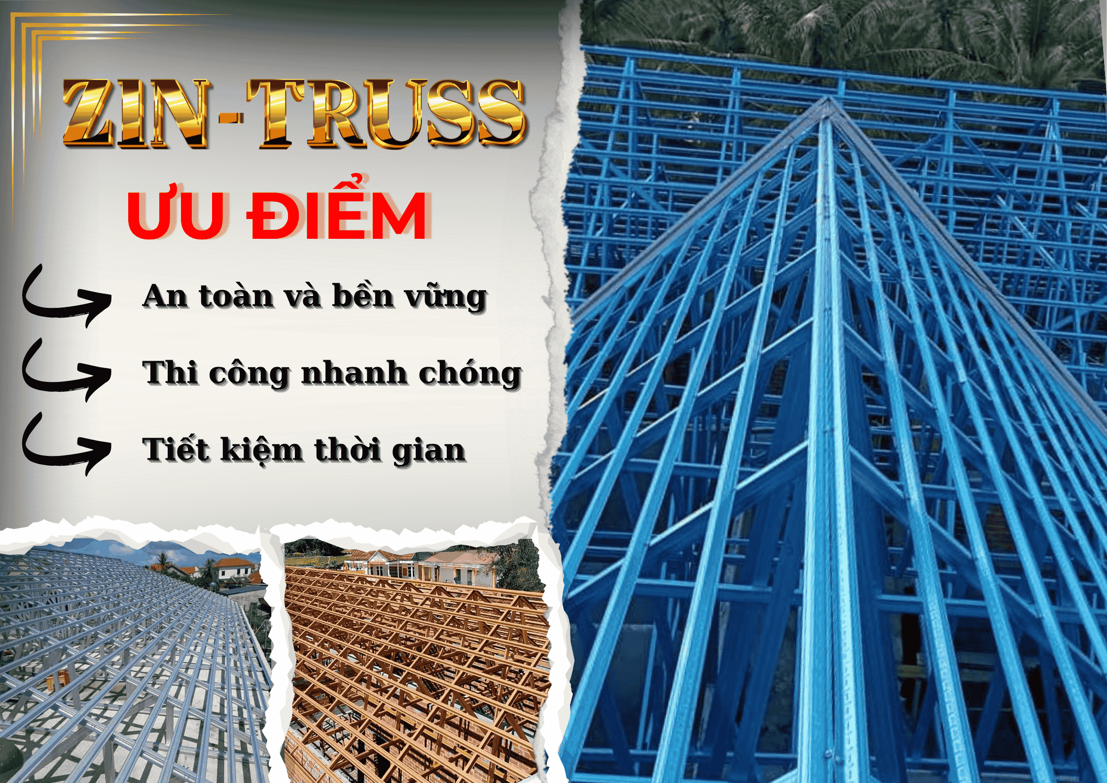 Ưu Điểm Của Thép Nhẹ Zin-Truss